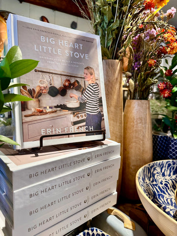 New Cookbook From Erin French: Big Heart, Little Stove: Bringing Home Meals and Moments from the Lost Kitchen